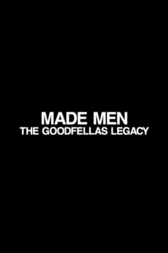 Made Men: The 'GoodFellas' Legacy