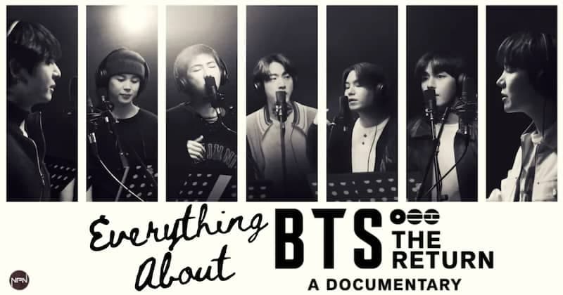BTS: The Return Netflix Documentary – Comeback, Release & What to Expect